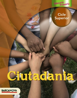 (CAT).(08).CIUTADANIA 6E.PRIMARIA.LLIBRE DEL ALUMNE
