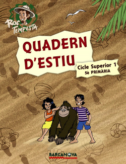Roc Tempesta. Quadern d ' estiu. Cicle Superior 1 (5è Primària)