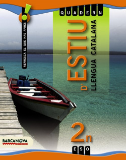 Quadern d ' estiu 2 ESO. Llengua catalana