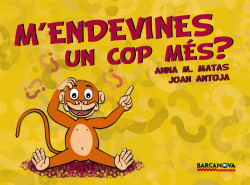 M ' endevines un cop més?