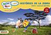 (BAL).(12).RALET, RALET HISTORIES ZEBRA 3 ANYS