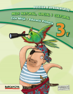 Medi natural, social i cultural 3r CM. Dossier d ' aprenentatge