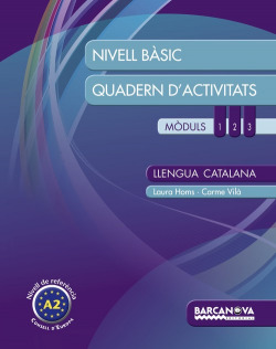 Llengua Catalana. Nivell Basic. Quadern D'Activi