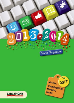DOTT. Dossier: Organització de tasques i temps CS estàndar 2013