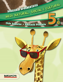 Medi Natural, Social I Cultural 5E Cs. Dossier D