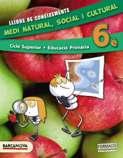 Medi natural, social i cultural 6è CS. Llibre de coneixements (ed. 2015)