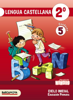 Ninois 2º CI. Lengua castellana. Cuaderno 5