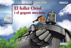 El follet Oriol i el gegant mecánic