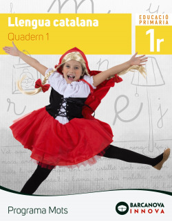QUADERN LLENGUA 1-1R.PRIMARIA. INNOVA. PROGRAMA MOTS