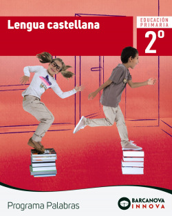 LENGUA CASTELLANA 2N.PRIMARIA. INNOVA. PALABRAS. CATALUÑA