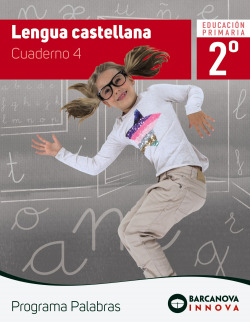 CUADERNO LENGUA 4-2ºPRIMARIA INNOVA PROGRAMA PALABRAS