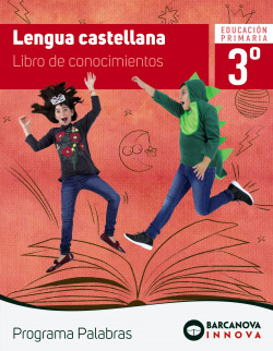 LENGUA 3R.PRIMARIA. LIBRO CONOCIMIENTOS. INNOVA. PALABRAS