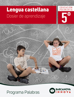 LENGUA 5E.PRIMARIA. DOSIER DE APRENDIZAJE. INNOVA. PROGRAMA PALABRAS