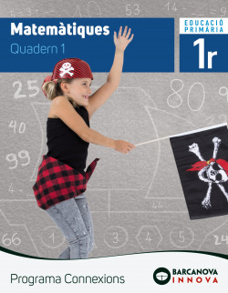 QUADERN MATEMÀTIQUES 1-1R.PRIMARIA. INNOVA. PROGRAMA CONNEXIONS