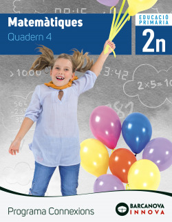 QUADERN MATEMÀTIQUES 4-2N.PRIMARIA. PROGRAMA CONNEXIONS