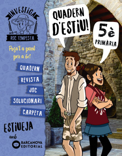 QUADERN D'ESTIU 5E.PRIMARIA INVESTIGA AMB ROC TEMPESTA