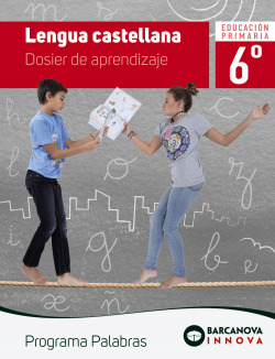 LENGUA 6E.PRIMARIA. DOSIER APRENDIZAJE. INNOVA. PALABRAS 2019