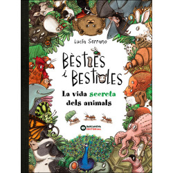 BÈSTIES I BESTIOLES, LA VIDA SECRETA DELS ANIMALS
