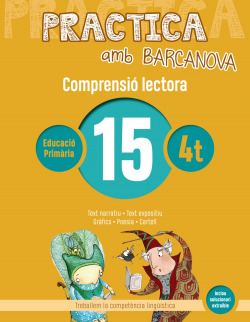 COMPRENSIÓ LECTORA 15-4T.PRIMARIA. PRACTICA AMB BARCANOVA 2019
