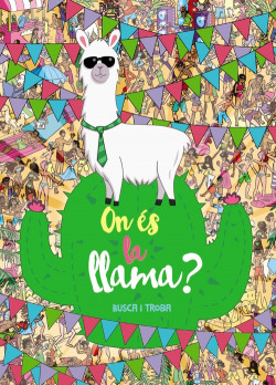 ON ÈS LA LLAMA? BUSCA I TROBA
