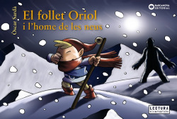 Follet oriol i l'home de les neus