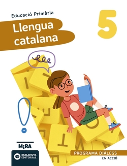 Llengua catalana 5. Diàlegs En acció
