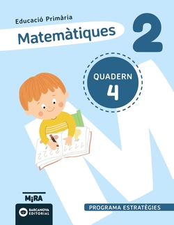 Matemàtiques 2. Estratègies. Quadern 4