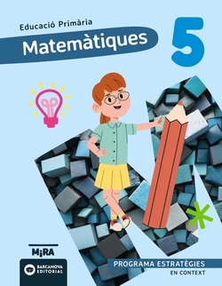 Matemàtiques 5. Estratègies. En context