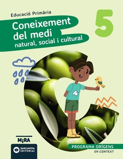 Coneixement del Medi natural, social i cultural 5. Orígens