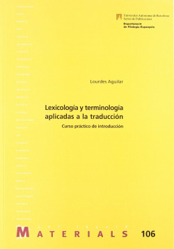 Lexicología y terminología aplicadas a la traducción: curso