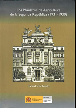 MINISTROS DE AGRICULTURA Y FOMENTO DE LA SEGUNDA REPUBLICA