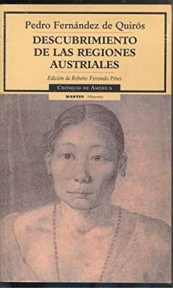 DESCUBRIMIENTO DE LAS REGIONES AUSTRIALES. PEDRO FDEZ.QUIROS