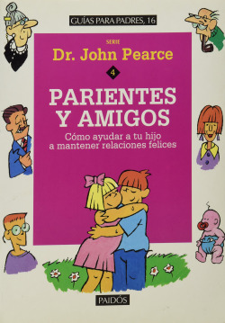 PARIENTES Y AMIGOS