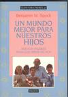UN MUNDO MEJOR PARA NUESTROS HIJOS