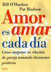 Amor es amar cada dia