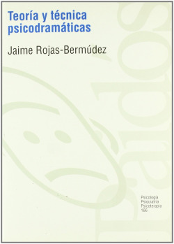 TEORÍA Y TÈCNICA PSICODRAMÈTICAS