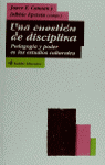 UNA CUESTION DE DISCIPLINA