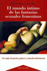 El mundo íntimo de las fantasías sexuales femeninas
