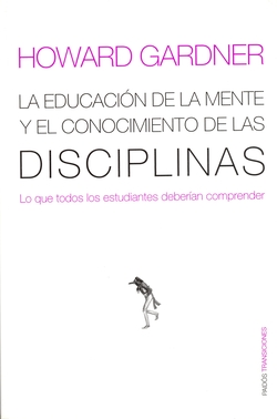La educación de la mente y el conocimiento de las disciplinas
