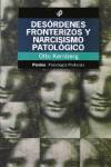 Desordenes fronterizos y narcisismo