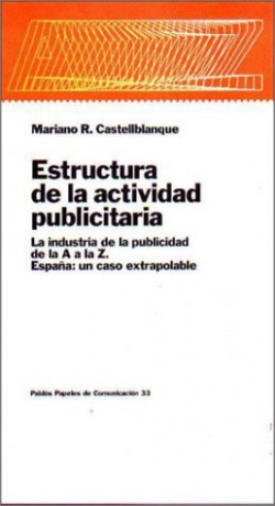 ESTRUCTURA DE LA ACTIVIDAD PUBLICITARIA
