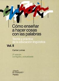 Como enseñar a hacer cosas con las palabras.Vol.ii