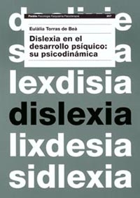 DISLEXIA EN EL DESARROLLO PSÍQUICO: SU PSICODINÁMICA