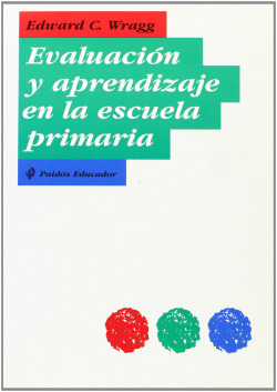 EVALUACION Y APRENDIZAJE EN LA ESCUELA PRIMARIA