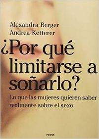 ¿Por qué limitarse a soñarlo?