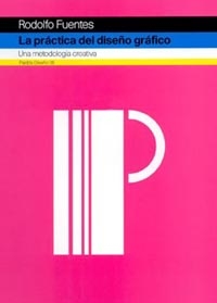 La práctica del diseño gráfico, una metodología creativa