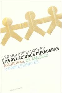 Las relaciones duraderas