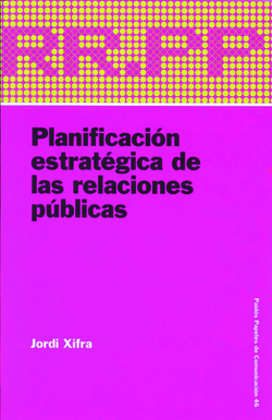 PLANIFICACIÓN ESTRATÈGICA DE LAS RELACIONES PÚBLICAS.