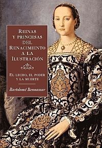 Reinas y princesas del Renacimiento a la Ilustración