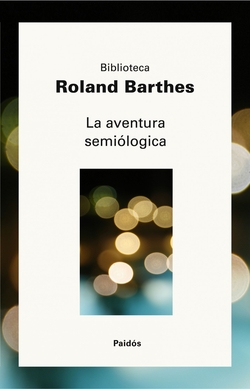 LA AVENTURA SEMIOLóGICA
